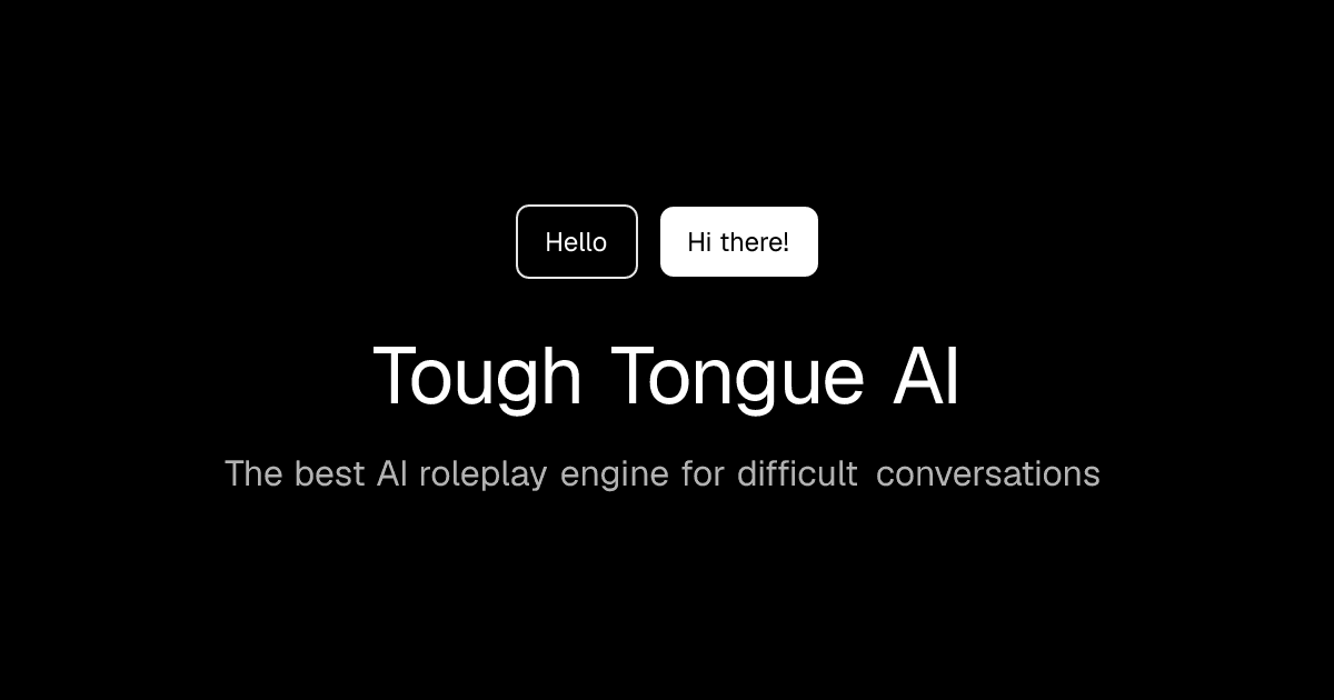 Tough Tongue AI