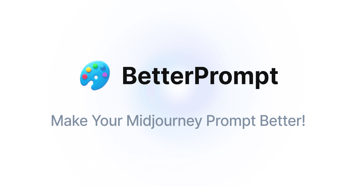 BetterPrompt