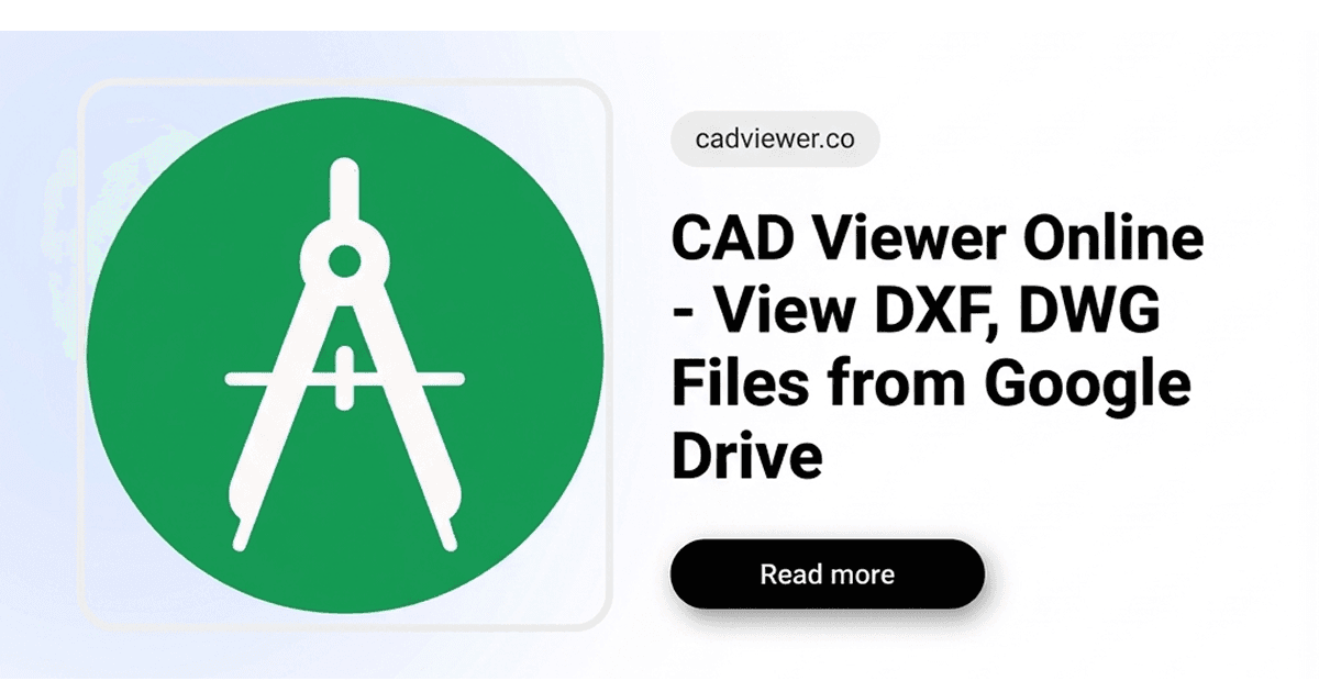 CAD Viewer for Google Drive™