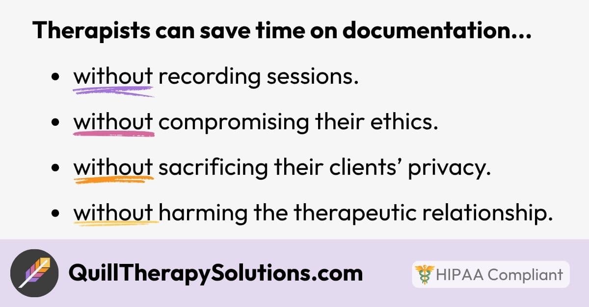 Quill Therapy Notes