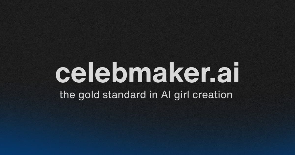 CelebMakerAI | Uncensored AI Media Platform