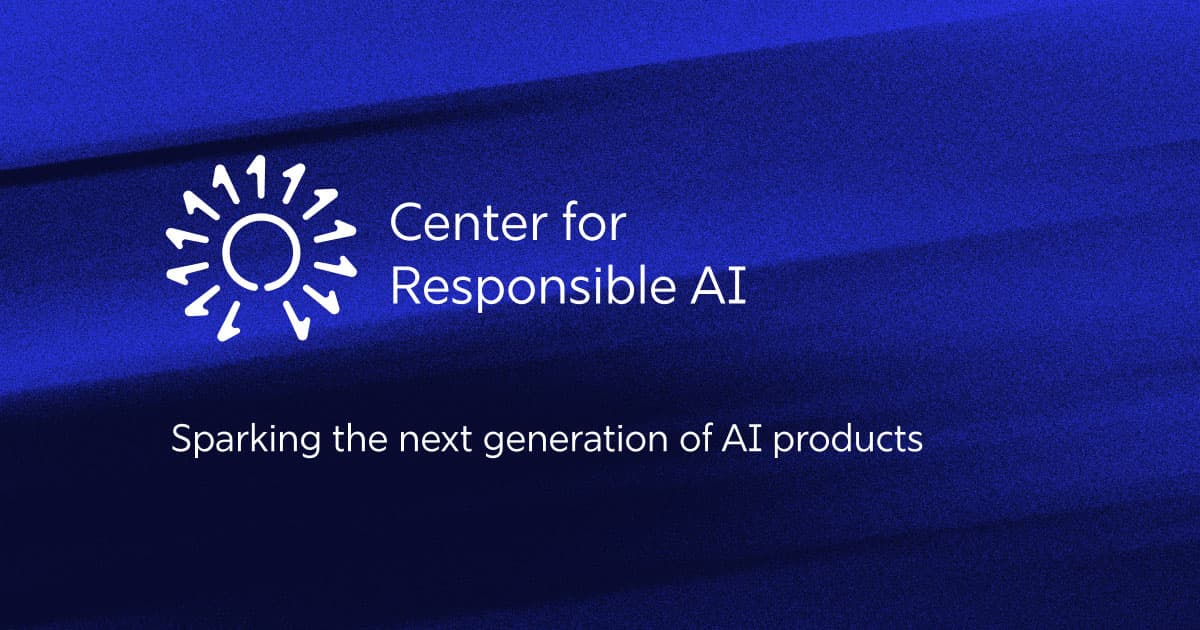 Center for Responsible AI