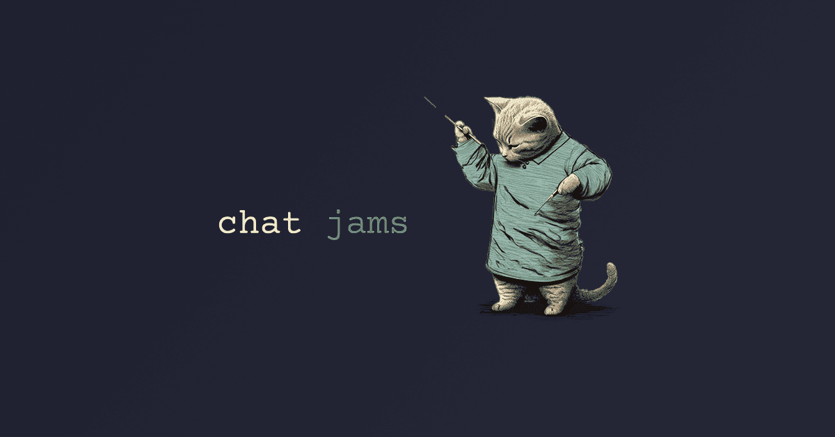 Chat Jams