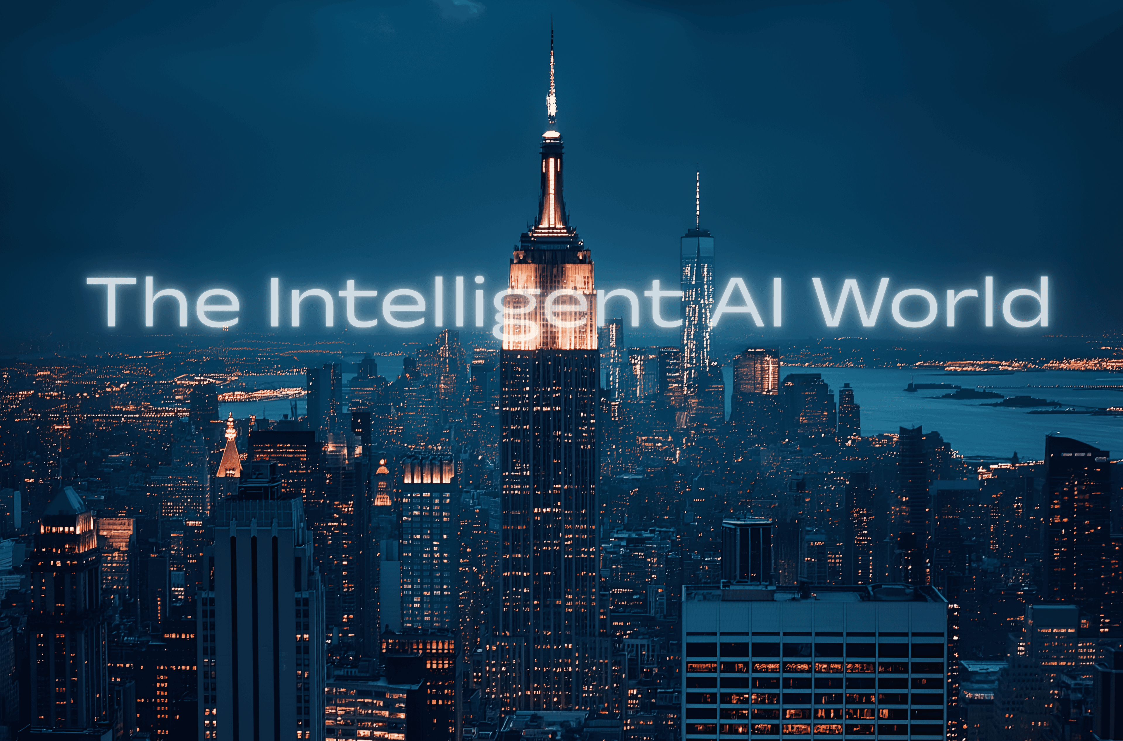 The Intelligent AI World