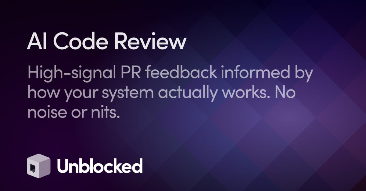 Unblocked Code Review
