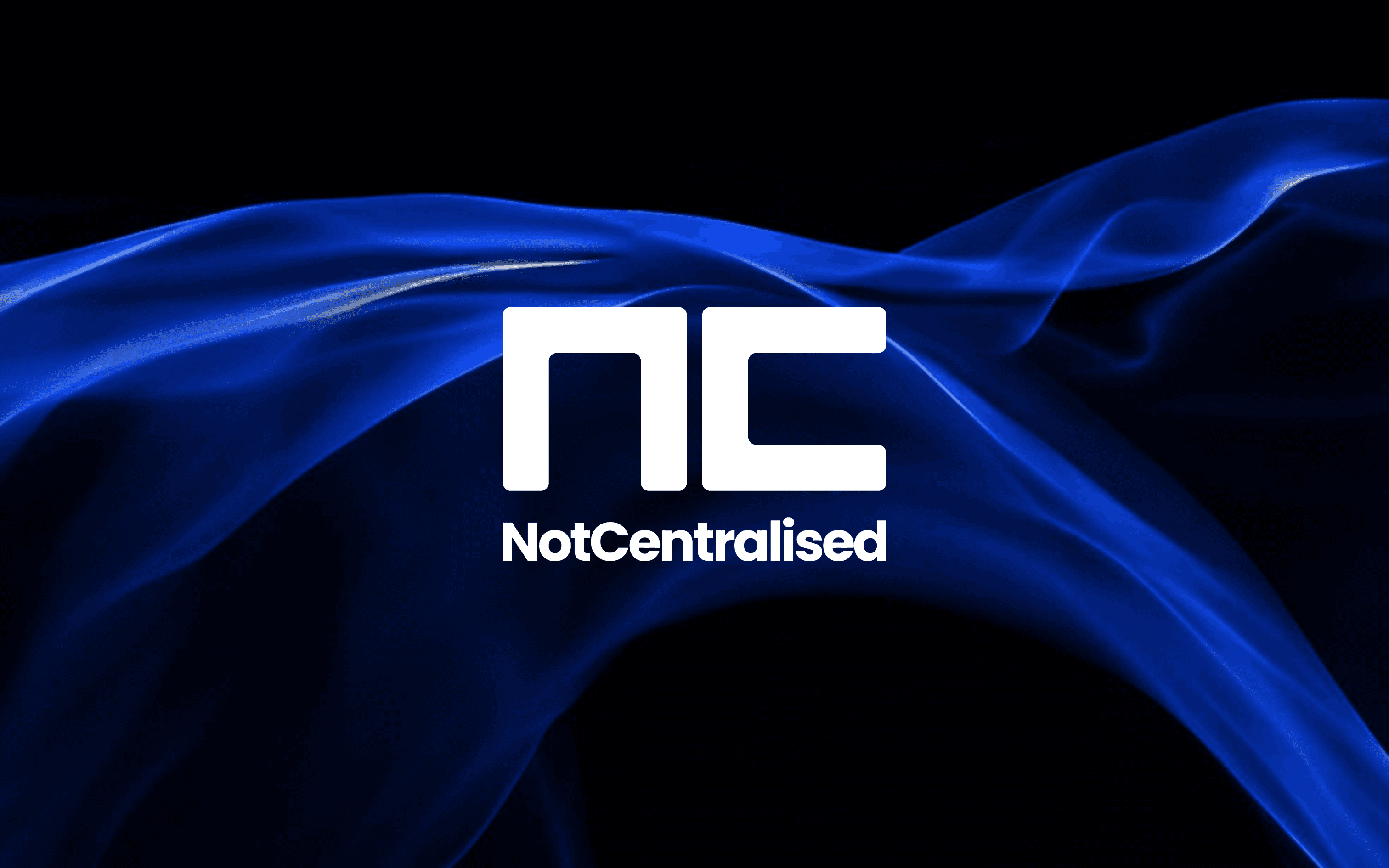 NotCentralised