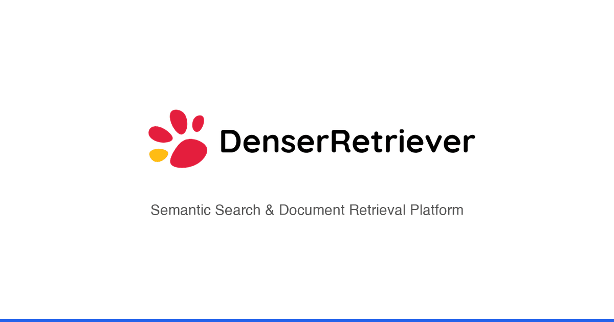 DenserRetriever