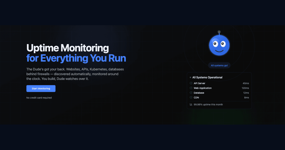 StatusDude - Monitor what others can't